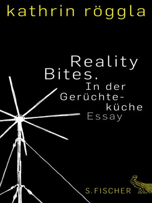 cover image of Reality Bites. In der Gerüchteküche
